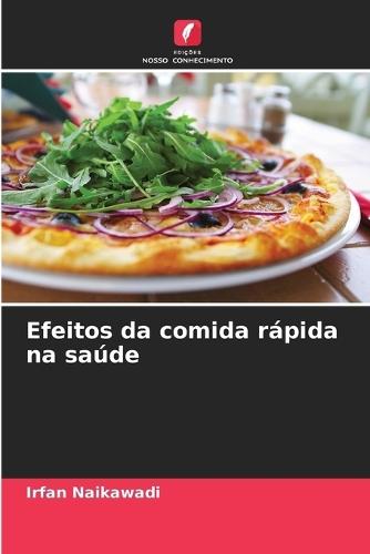 Efeitos da comida rápida na saúde