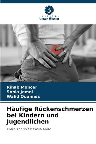 Häufige Rückenschmerzen bei Kindern und Jugendlichen