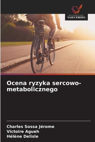 Ocena ryzyka sercowo-metabolicznego