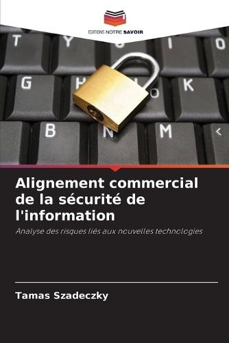 Alignement commercial de la sécurité de l'information