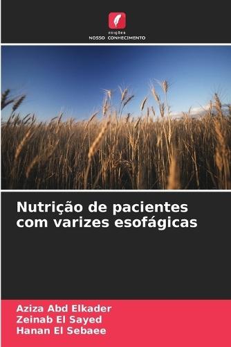 Nutrição de pacientes com varizes esofágicas