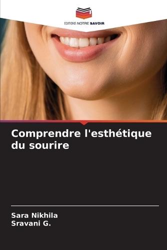Comprendre l'esthétique du sourire