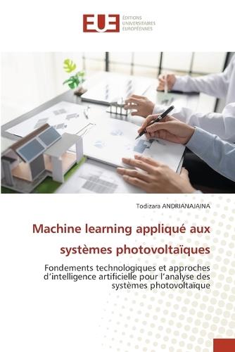 Machine learning appliqué aux systèmes photovoltaïques
