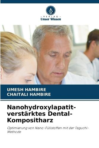 Nanohydroxylapatit-verstärktes Dental-Kompositharz