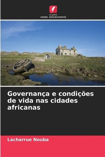 Governança e condições de vida nas cidades africanas
