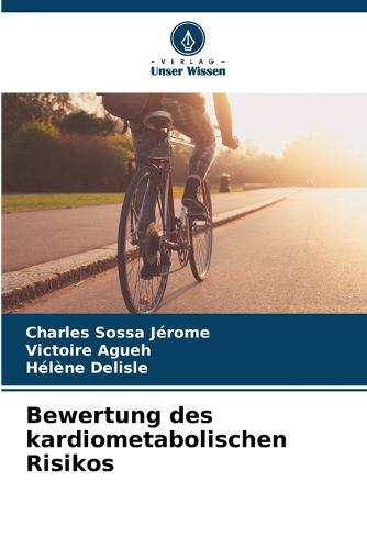 Bewertung des kardiometabolischen Risikos