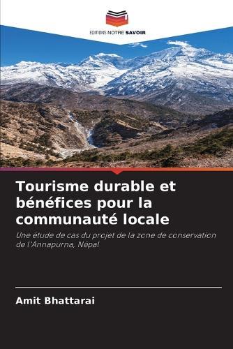 Tourisme durable et bénéfices pour la communauté locale