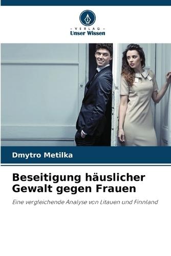 Beseitigung häuslicher Gewalt gegen Frauen