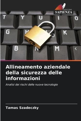 Allineamento aziendale della sicurezza delle informazioni