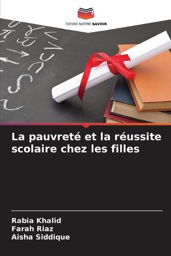 La pauvreté et la réussite scolaire chez les filles