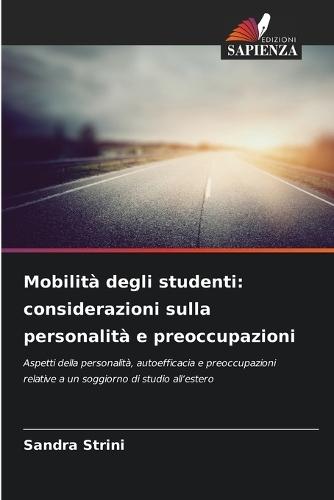 Mobilità degli studenti: considerazioni sulla personalità e preoccupazioni