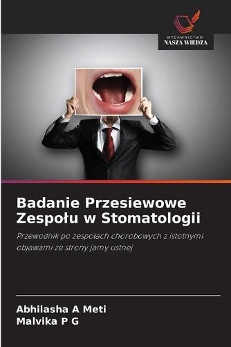 Badanie Przesiewowe Zespolu w Stomatologii
