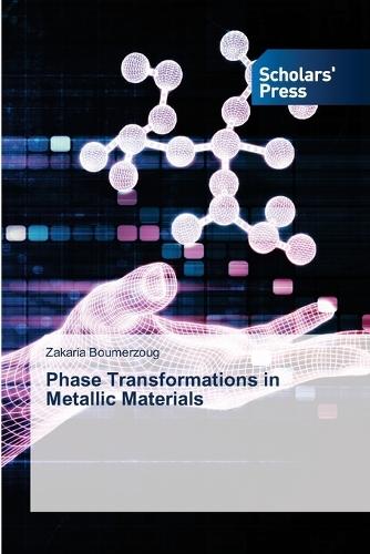 Phase Transformations in Metallic Materials
