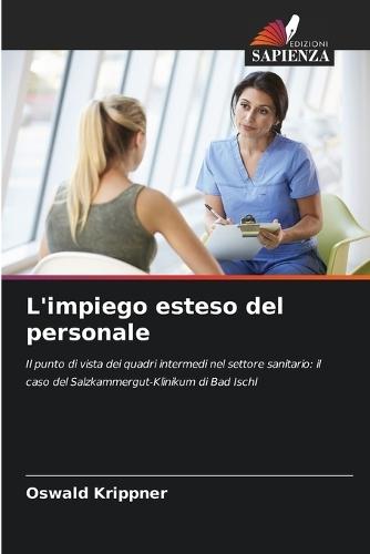 L'impiego esteso del personale
