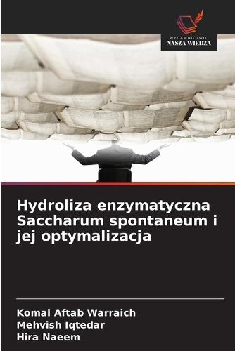 Hydroliza enzymatyczna Saccharum spontaneum i jej optymalizacja