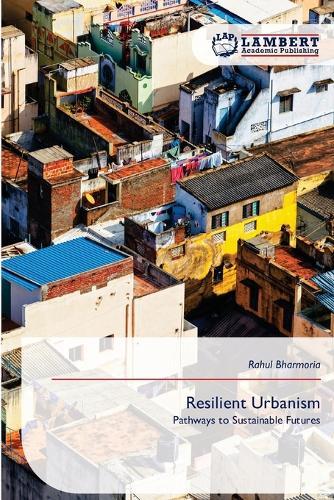 Resilient Urbanism
