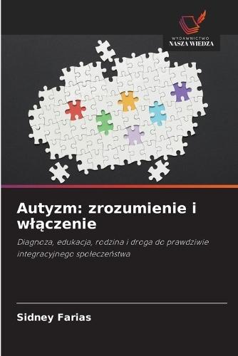 Autyzm: zrozumienie i wlączenie