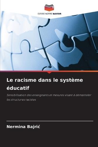 Le racisme dans le système éducatif