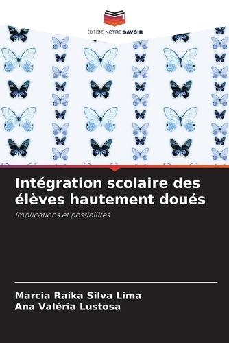 Intégration scolaire des élèves hautement doués
