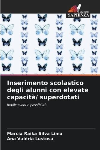 Inserimento scolastico degli alunni con elevate capacità/ superdotati