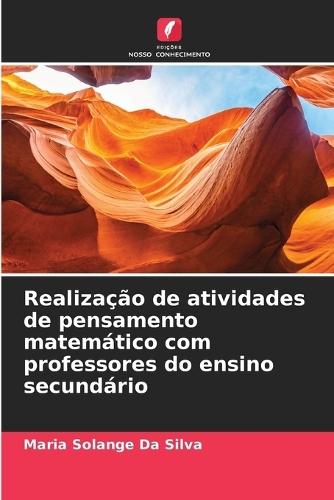 Realização de atividades de pensamento matemático com professores do ensino secundário