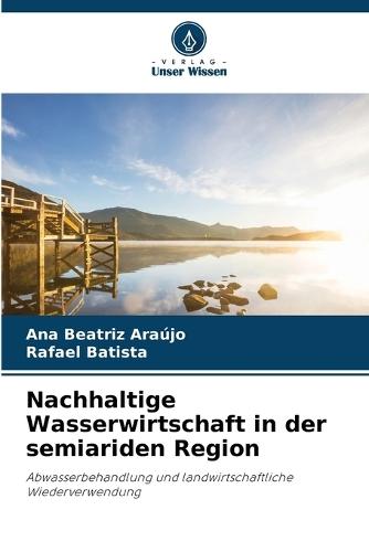Nachhaltige Wasserwirtschaft in der semiariden Region