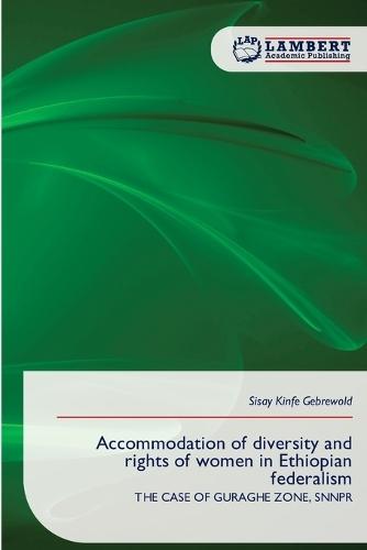 Accommodation of diversity and rights of women in Ethiopian federalism