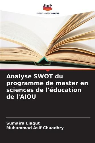 Analyse SWOT du programme de master en sciences de l'éducation de l'AIOU