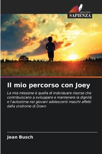 Il mio percorso con Joey