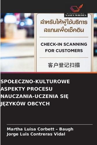 Spoleczno-Kulturowe Aspekty Procesu Nauczania-Uczenia SiĘ JĘzyków Obcych