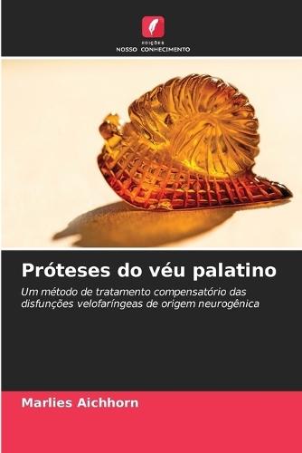 Próteses do véu palatino