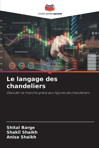 Le langage des chandeliers