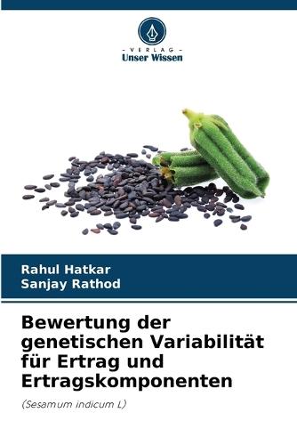 Bewertung der genetischen Variabilität für Ertrag und Ertragskomponenten