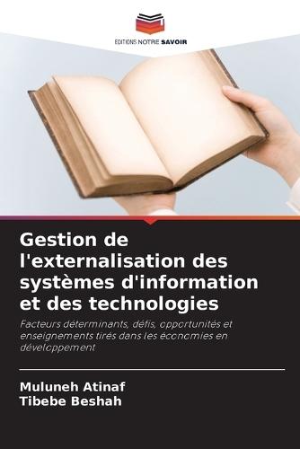 Gestion de l'externalisation des systèmes d'information et des technologies