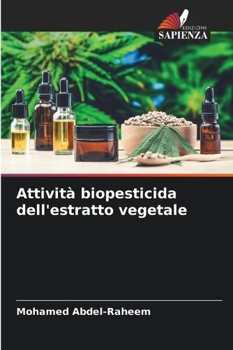 Attività biopesticida dell'estratto vegetale