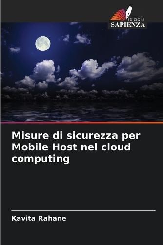 Misure di sicurezza per Mobile Host nel cloud computing