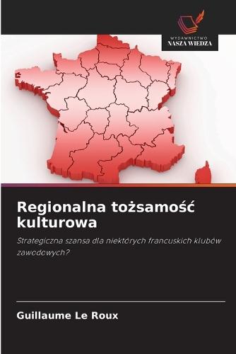 Regionalna tożsamośc kulturowa