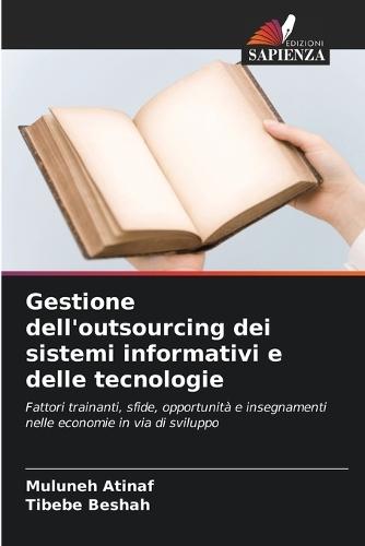 Gestione dell'outsourcing dei sistemi informativi e delle tecnologie