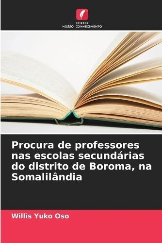 Procura de professores nas escolas secundárias do distrito de Boroma, na Somalilândia
