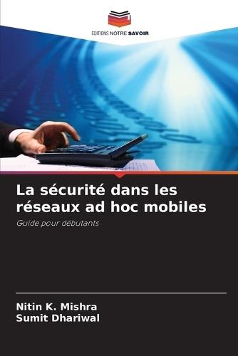La sécurité dans les réseaux ad hoc mobiles