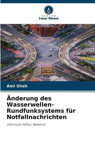 Änderung des Wasserwellen-Rundfunksystems für Notfallnachrichten
