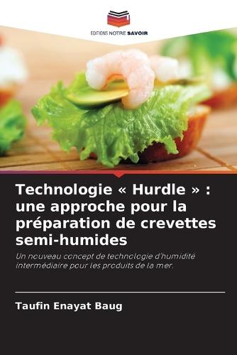 Technologie Hurdle: une approche pour la préparation de crevettes semi-humides