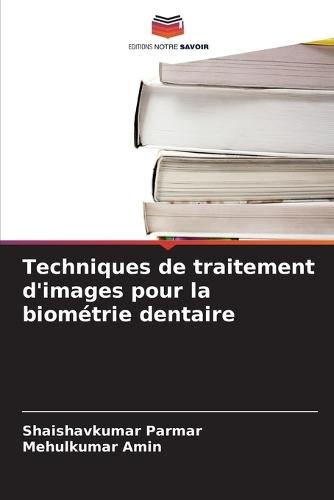 Techniques de traitement d'images pour la biométrie dentaire