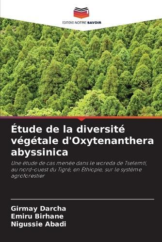 Étude de la diversité végétale d'Oxytenanthera abyssinica