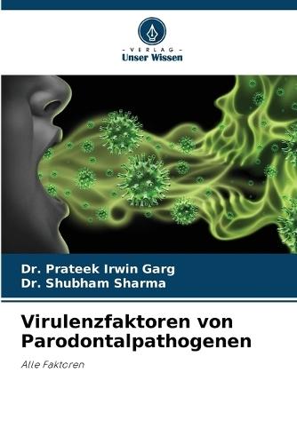 Virulenzfaktoren von Parodontalpathogenen