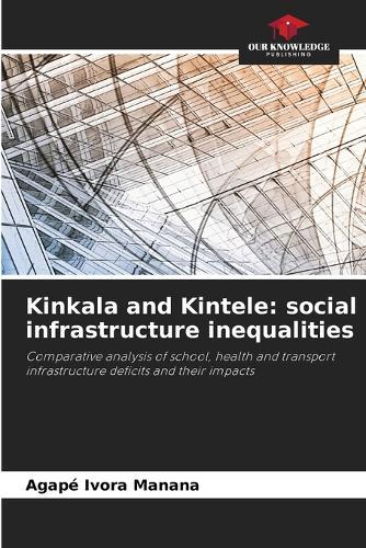 Kinkala and Kintele: social infrastructure inequalities