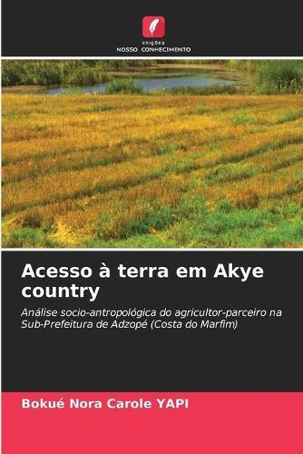 Acesso à terra em Akye country