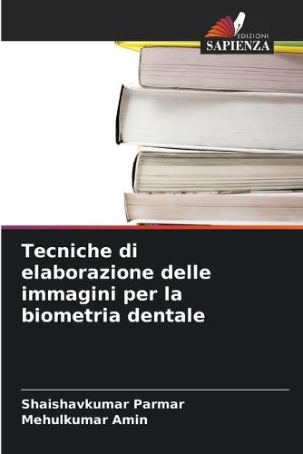 Tecniche di elaborazione delle immagini per la biometria dentale