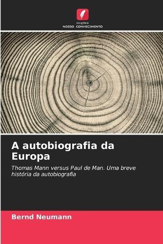 A autobiografia da Europa