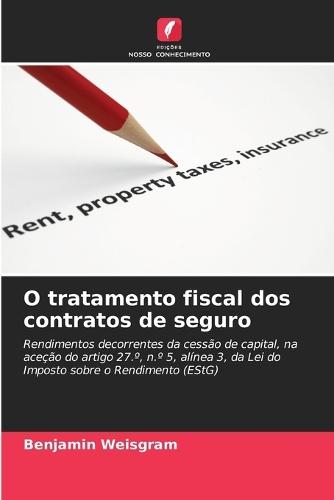 O tratamento fiscal dos contratos de seguro